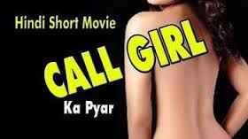18+ Call Girl Hindi Full Movie